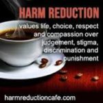 Harm reduction coffee cup